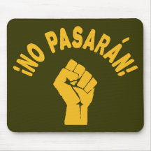 No Pasaran - They Shall Not Pass Mouse Pads