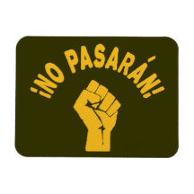 No Pasaran - They Shall Not Pass Vinyl Magnet