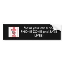 NO PHONE ZONE, Make your car a NO PHONE ZONE an... Bumper Sticker