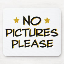 No pictures please