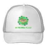 NO PINCHING PLEASE!  Poker Cap St. Patrick's Day Trucker Hat