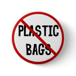 No Plastic Bags Button