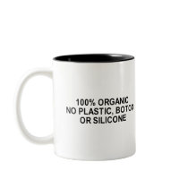 no plastic, botox or silicone t-shirt mugs