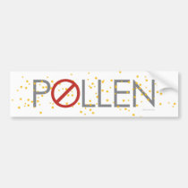 NO Pollen bumper stickers