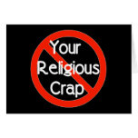 No Religious Crap Greeting Card