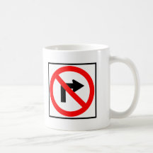 No Right Turn Highway Sign Coffee Mug