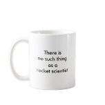No Rocket Scientists Mug