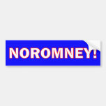 No Romney Bumper Stickers