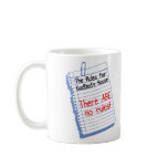 No Rules at Godfather's House mugs