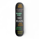 No rules teen skateboard