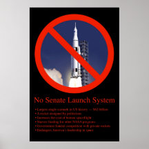 No Senate Launch System (Poster)