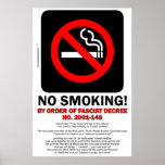 NO SMOKING! - By Order of Fascist Decree! - POSTER