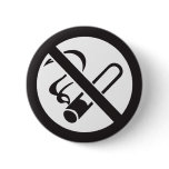 no smoking symbol pinback button