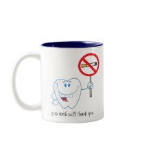 No Smoking - Your Teeth Will Thank You Mug