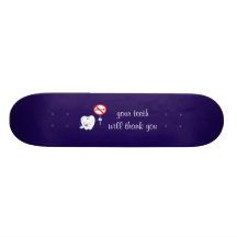 No Smoking - Your Teeth Will Thank You Skateboard