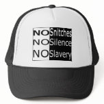 No Snitches, No Silence, No Slavery hats