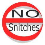 No Snitches stickers