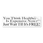 No Socialised Medicine bumper stickers