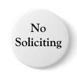 No Soliciting buttons