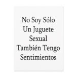 No Soy Solo Un Juguete Sexual Tambien Tengo Sentim postcards