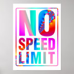 No Speed Limit (4) with Fractal Art Posters