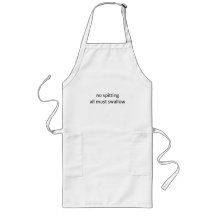 No spitting apron