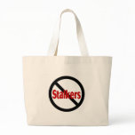 No Stalkers bags