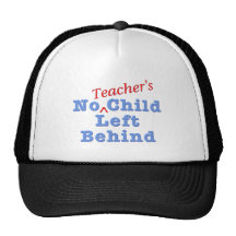 No Teacher's Child Left Behind Mesh Hat