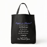 "No Thank You" bag