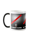 NO THINKING ALLOWED MUG