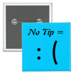 No Tip =, : ( Pins
