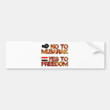 No To Mubarak.  Yes To Freedom. Bumper Sticker