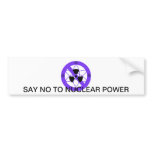 "NO TO NUCLEAR POWER"* bumper stickers