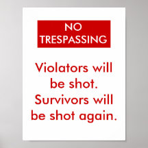 No Trespassing Posters