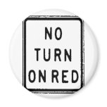 NO TURN ON RED magnets