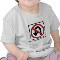 No U-Turn On Independent Thinking (Traffic Sign)