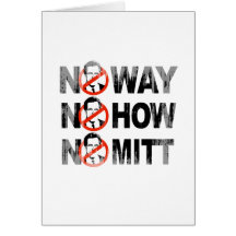 No way, No how, No Mitt.png Cards
