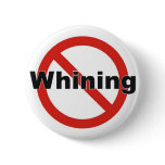 no whining buttons