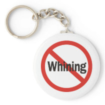 No Whining
