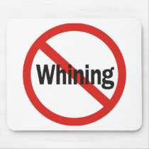 No Whining