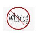 No whining postcard