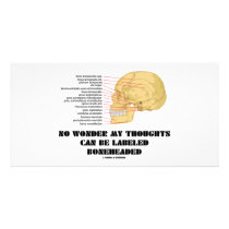 No Wonder My Thoughts Can Be Labelled As Boneheade