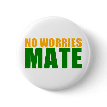 no worries mate pin
