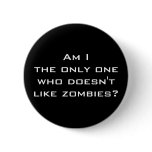 No Zombies Button