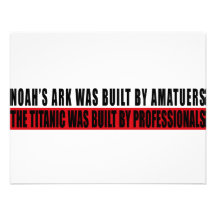 Noah's Ark was bult by Amatuers... Personalized Invite