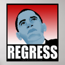 Nobama for President 08 Election Regress Poster