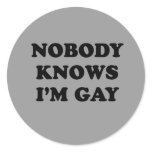 NOBODY KNOWS I'M GAY stickers