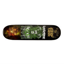 Nobody Lives Forever Skateboard