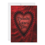 Nobody Loves You Invitation