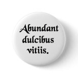 Nobody's perfect. buttons